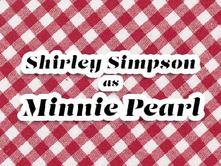 Minnie+pearl